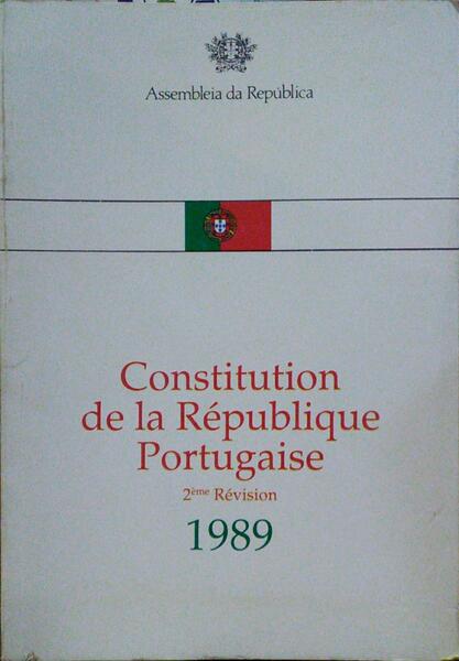 CONSTITUTION DE LA RÉPUBLIQUE PORTUGAISE.
