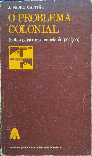 O PROBLEMA COLONIAL.