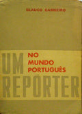 UM REPÓRTER NO MUNDO PORTUGUÊS.