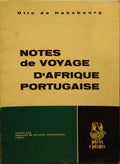 NOTES DE VOYAGE D'AFRIQUE PORTUGAISE.