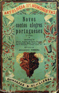 ANTOLOGIA DE HUMORISTAS, NOVOS CONTOS ALEGRES PORTUGUESES.