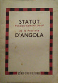 STATUT POLITICO-ADMINISTRATIF DE LA PROVINCE D'ANGOLA.