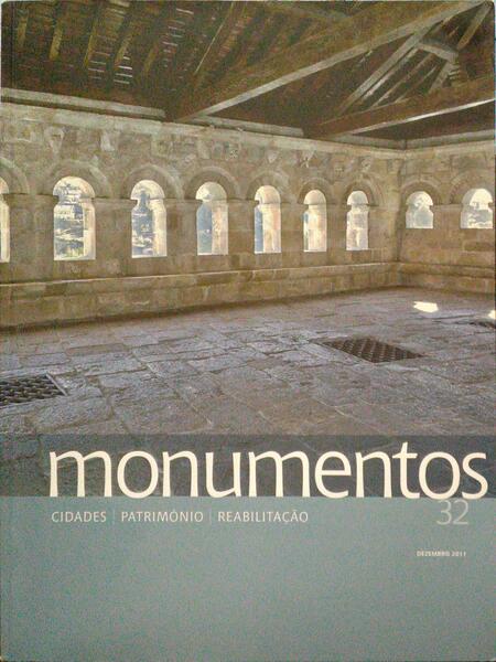 MONUMENTOS, N.º 32, DEZEMBRO 2011. DOSSIÊ: BRAGANÇA