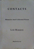 CONTACTS: MEMOIRES AND COLLECTED PIECES.