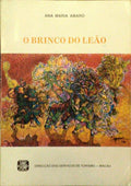 O BRINCO DO LEÃO.