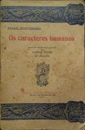 MANTEGAZZA. (Paolo) OS CARACTERES HUMANOS. [3.ª EDIÇÃO]