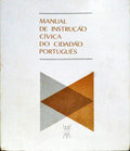 MANUAL DE INSTRUÇÃO CÃ?VICA DO CIDADÃO PORTUGUÊS.