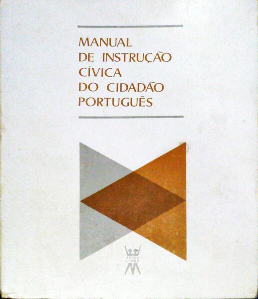 MANUAL DE INSTRUÇÃO CÃ?VICA DO CIDADÃO PORTUGUÊS.