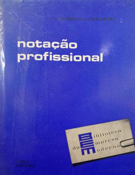 HERRERO ALEIXANDRE. (J.J.) NOTAÇÃO PROFISSIONAL.