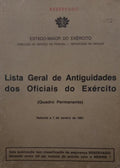 LISTA GERAL DE ANTIGUIDADES DOS OFICIAIS DO EXÉRCITO.