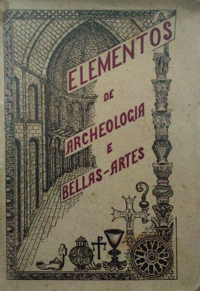 ELEMENTOS DE ARCHEOLOGIA E BELLAS ARTES.