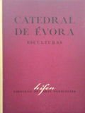 CATEDRAL DE ÉVORA.