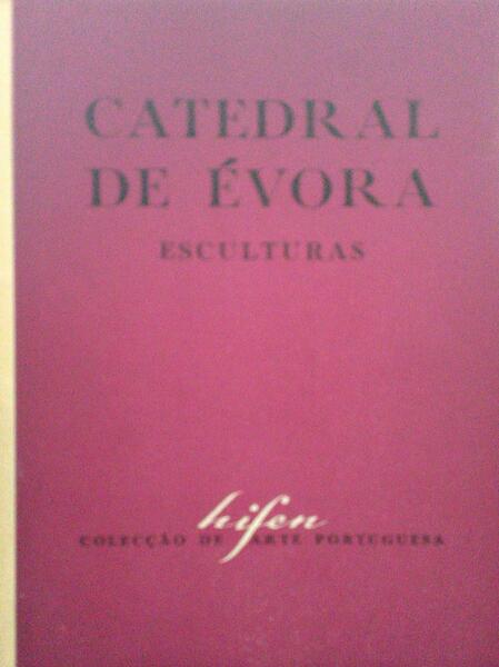 CATEDRAL DE ÉVORA.