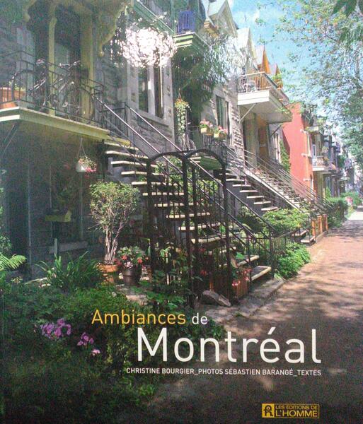 AMBIANCES DE MONTRÉAL.