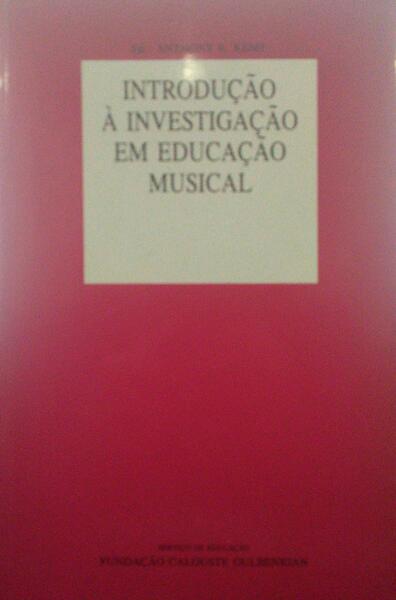 INTRODUÇÃO À INVESTIGAÇÃO EM EDUCAÇÃO MUSICAL.