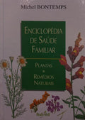 BONTEMPS. (Michel) ENCICLOPÉDIA DE SAÚDE FAMILIAR.