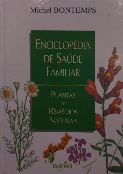 BONTEMPS. (Michel) ENCICLOPÉDIA DE SAÚDE FAMILIAR.