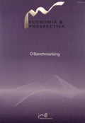 ECONOMIA & PROSPECTIVA, O BENCHMARKING.