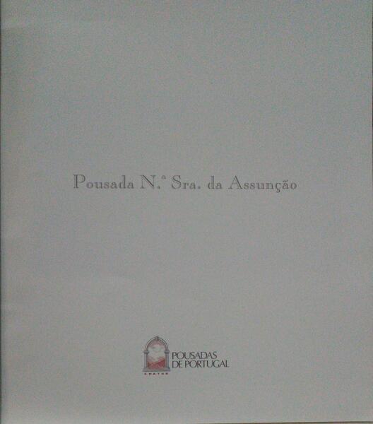 POUSADA N.ª SRA. DA ASSUNÇÃO.