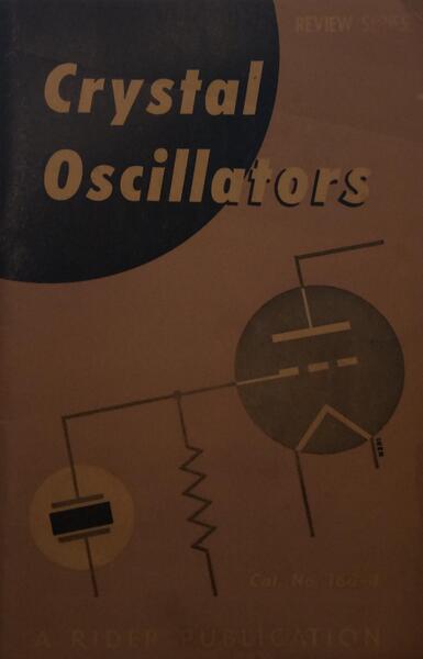 SCHURE. (Alexander) CRYSTAL OSCILLATORS.