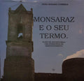 MONSARAZ E O SEU TERMO, PLANO DE SALVAGUARDA UMA ESTRATÉGIA DE DESENVOLVIMENTO.