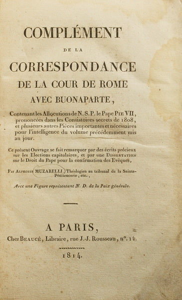 COMPLÉMENT DE LA CORRESPONDANCE DE LA COUR DE ROME AVEC BUONAPARTE.