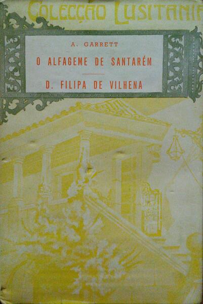 ALFAGEME DE SANTARÉM, D. FILIPA DE VILHENA.