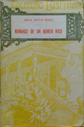 CASTELO BRANCO. (Camilo) O ROMANCE DE UM HOMEM RICO.