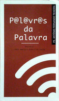 PALAVRAS DA PALAVRA.