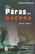 MENSURADO. (Joaquim M.) OS PÁRAS NA GUERRA, 1961-63. 1968-72.