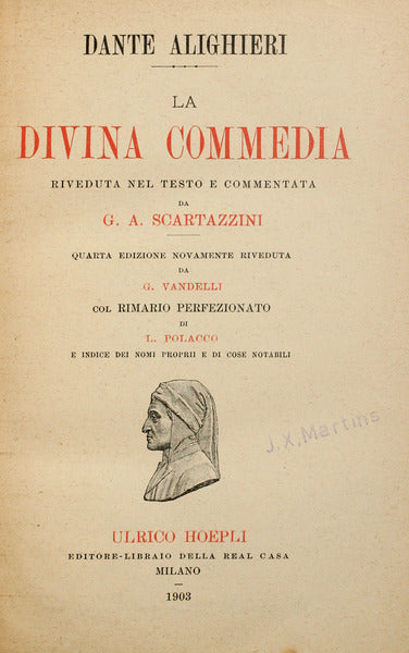 ALIGHIERI. (Dante) LA DIVINA COMMEDIA.