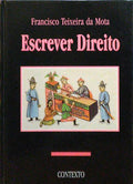 ESCREVER DIREITO. [VOL. I]