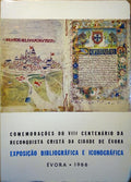 EXPOSIÃ‡ÃƒO BIBLIOGRÃFICA E ICONOGRÃFICA DE Ã‰VORA.