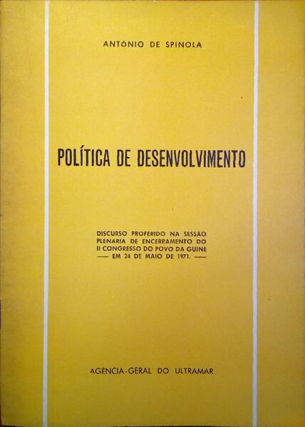 SPÍNOLA. (António de) POLÍTICA DE DESENVOLVIMENTO.