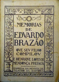 MEMÓRIAS DE EDUARDO BRAZÃO. [2.ª EDIÇÃO]