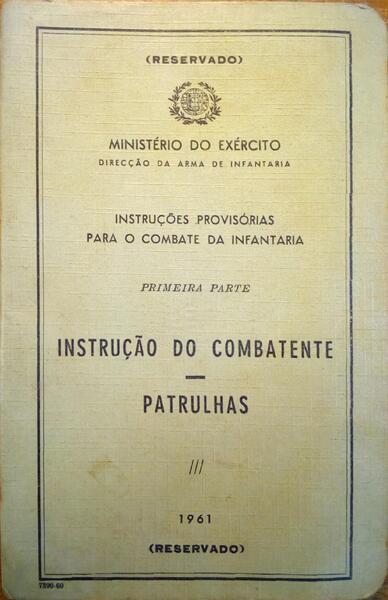 INSTRUÇÃO DO COMBATENTE, PATRULHAS. [1961]