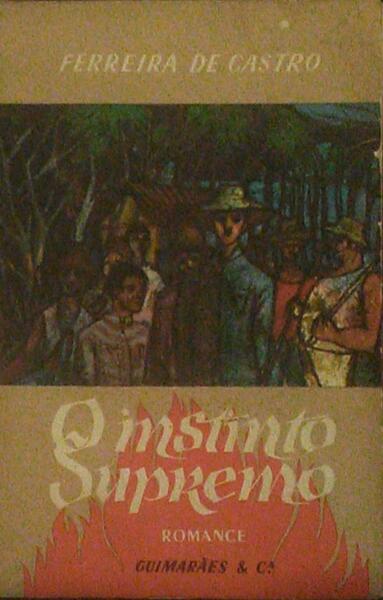 O INSTINTO SUPREMO. [5.ª EDIÇÃO - 17.º MILHAR]
