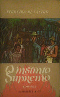O INSTINTO SUPREMO. [4.ª EDIÇÃO - 16.º MILHAR]
