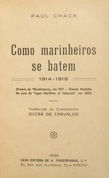 COMO MARINHEIROS SE BATEM 1914-1918.