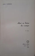 OLHAI OS LÃ?RIOS DO CAMPO. [32ª EDIÇÃO]