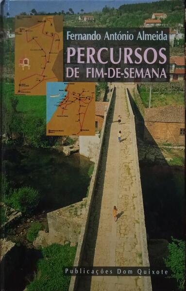 PERCURSOS DE FIM-DE-SEMANA. [1.ª EDIÇÃO]