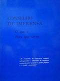 CONSELHO DE IMPRENSA: O QUE É, PARA QUE SERVE.
