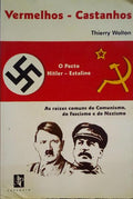 VERMELHOS - CASTANHOS.