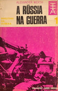 WERTH. (Alexander) A RÚSSIA NA GUERRA. [7 VOLS.]