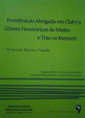 PROSTITUIÇÃO ABRIGADA EM CLUBES.