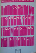 COMO ORGANIZAR UMA PEQUENA BIBLIOTECA.