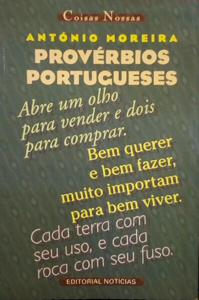 PROVÉRBIOS PORTUGUESES.