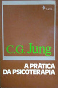 A PRÁTICA DA PSICOTERAPIA.