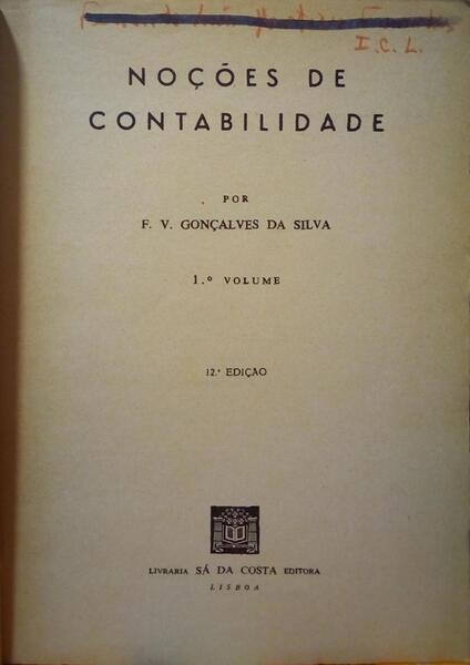 NOÇÕES DE CONTABILIDADE. [2 VOLS. 12.ª e 9.ª Edição]