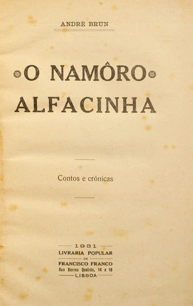 O NAMÔRO ALFACINHA.